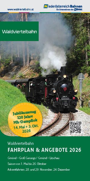 Titelblatt der Broschüre „Fahrplan & Angebote 2026“ mit einer Dampflok der Waldviertelbahn, Jubiläumshinweis und QR-Code.